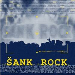 Sank Rock : Od Šanka Do Rocka